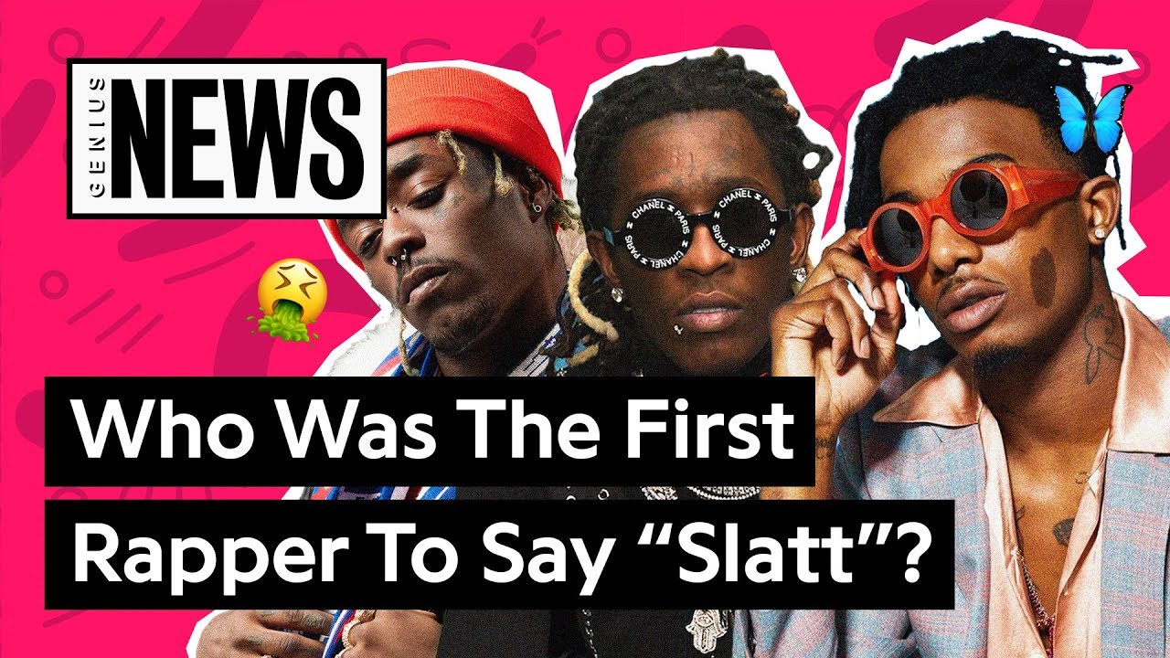 what-rapper-made-slatt-so-popular-genius-news-24hourhiphop