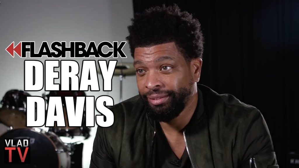 DeRay Davis I Lost My Virginity at 11 to 2 Ugly, Horrible 30YearOld