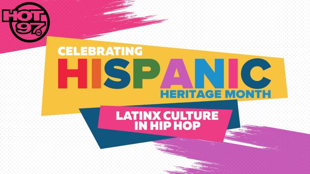 Celebrating Hispanic Heritage Month: Latinx Culture In Hip ...